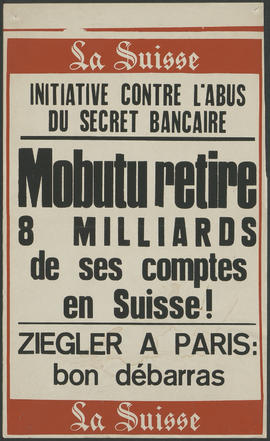 Mobutu retire 8 milliards de ses comptes en Suisse !