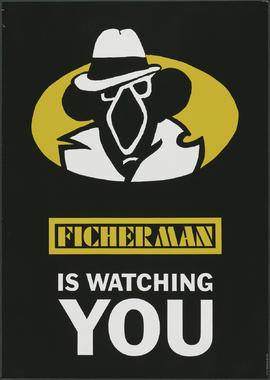 Ficherman is watching you